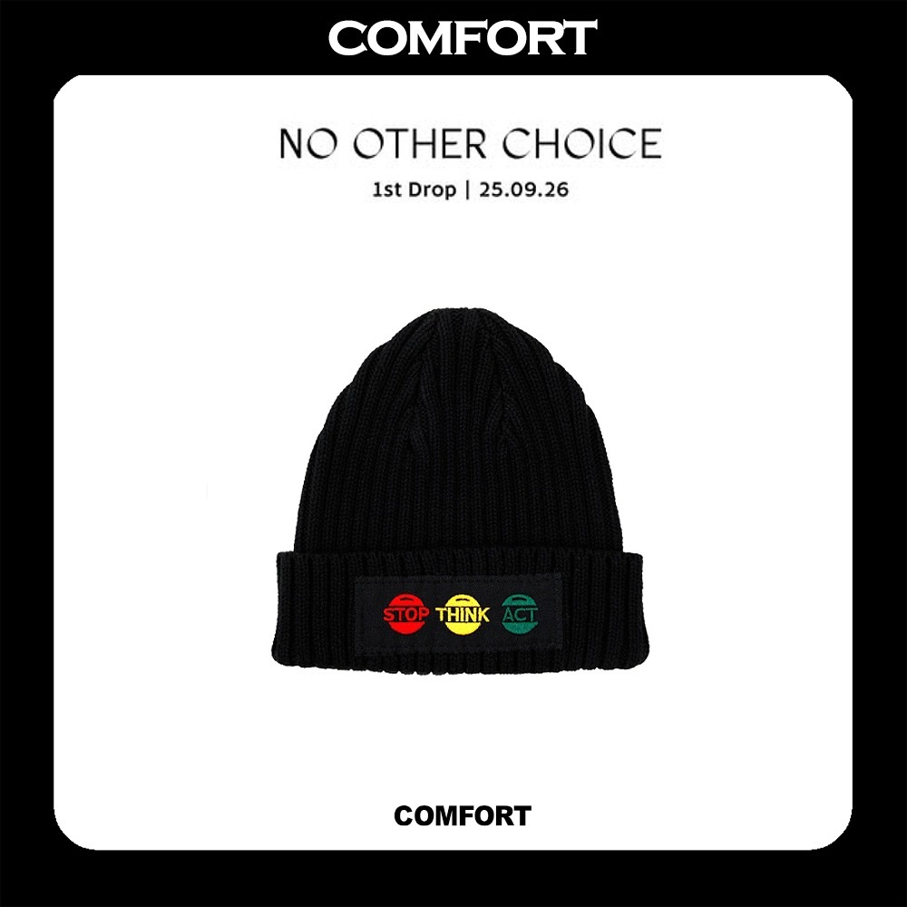 [COM FORT × NO OTHER CHOICE] STOP, THINK, ACT Beanie