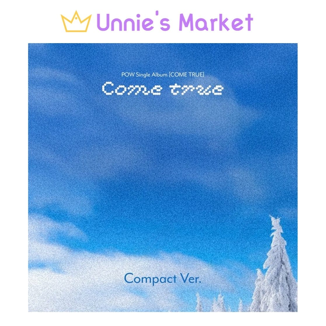 [SET] POW [COME TRUE] Compact Ver. / Single Album