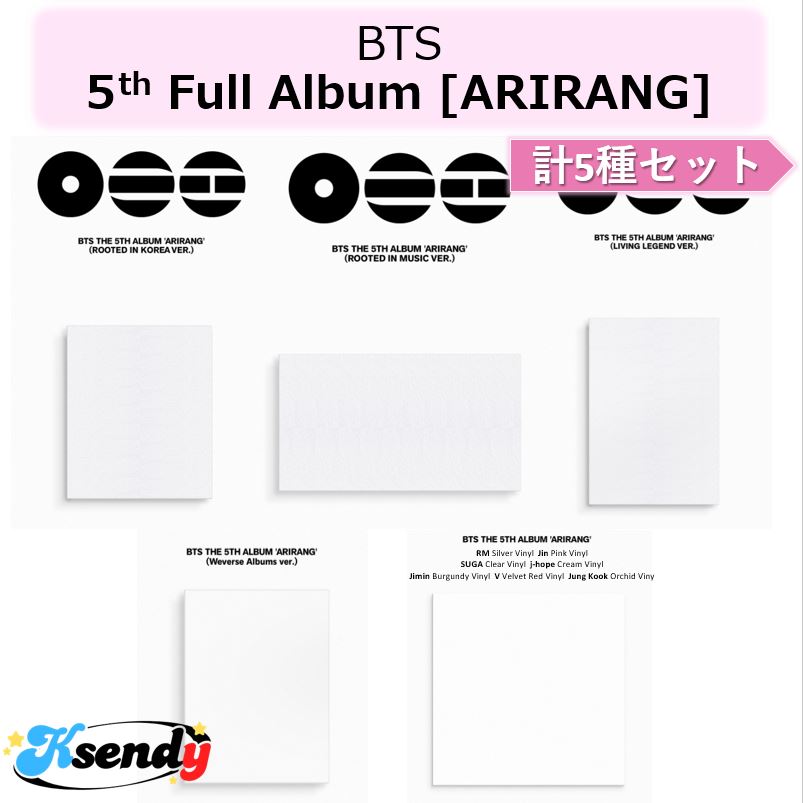 [予約] BTS 計5種セット 5th Full Album [ARIRANG] Photobook 3種 + Weverse Albums + Strandard Vinyl ver