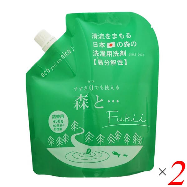 がんこ本舗 森と…Fukii 詰替パック450g 2個セット