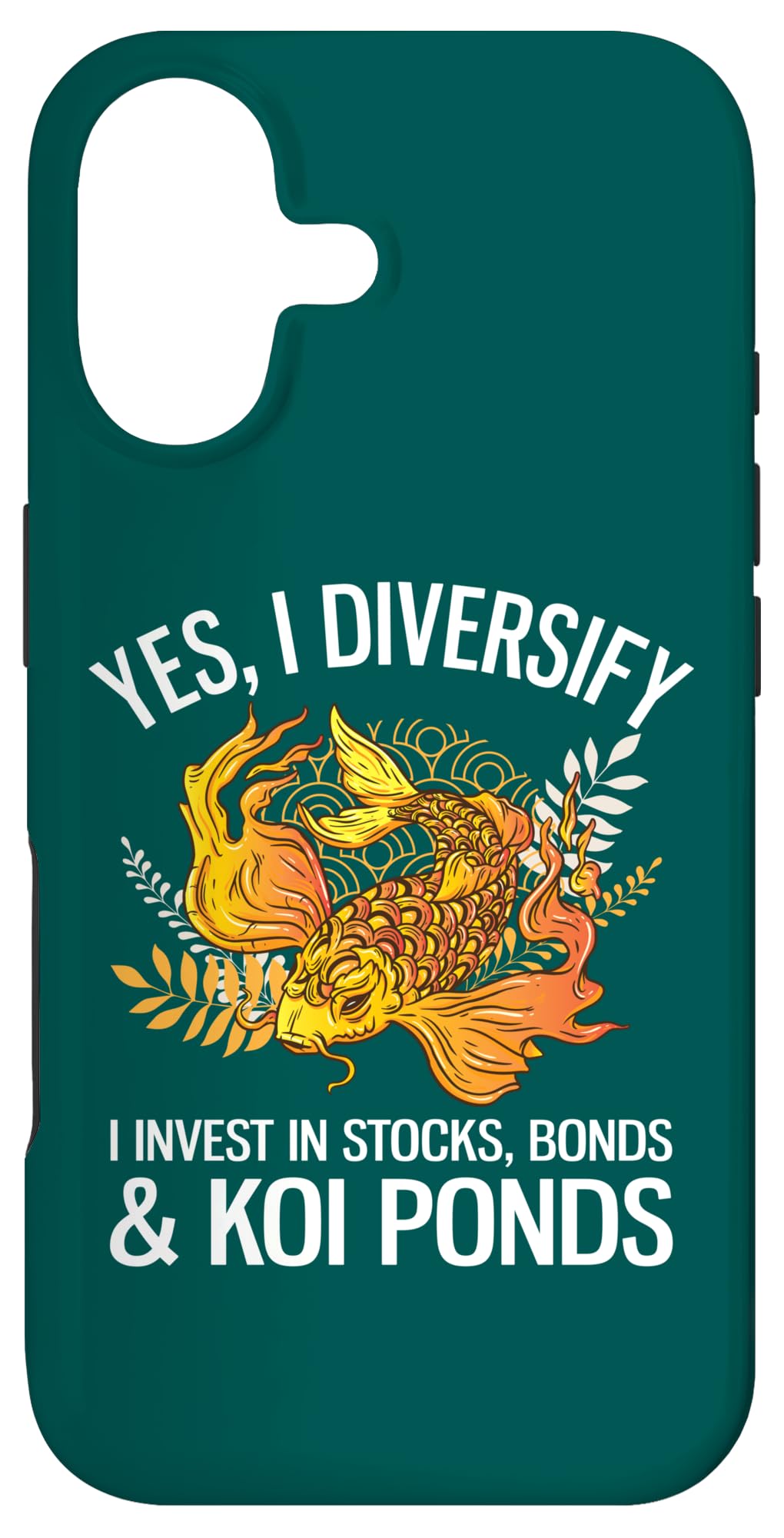 Yes I Diversify I Invest in in 株債券鯉の池 スマホケース iPhone 17 用
