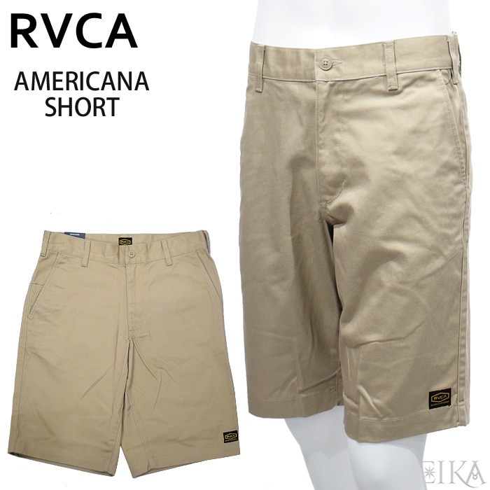 RVCA ルーカ ハーフパンツ 半ズボン AVYWS00124 (6)KHA ベージュ AMERICANA SHORT カジュアル RELAXED FIT