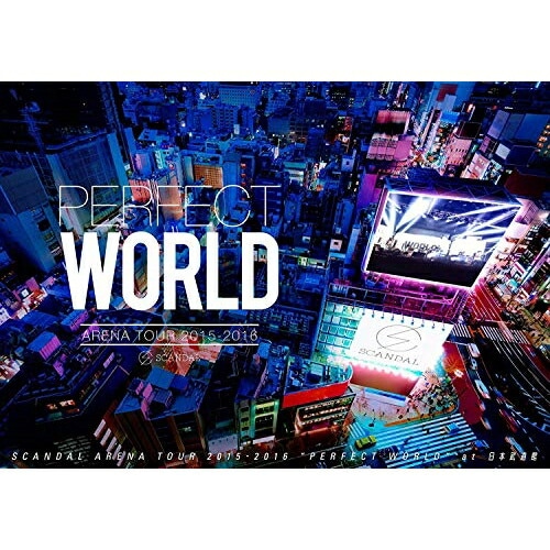SCANDAL ／ SCANDAL ARENA TOUR 2015-2016 「PERFECT WO.. (DVD) ESBL-2438