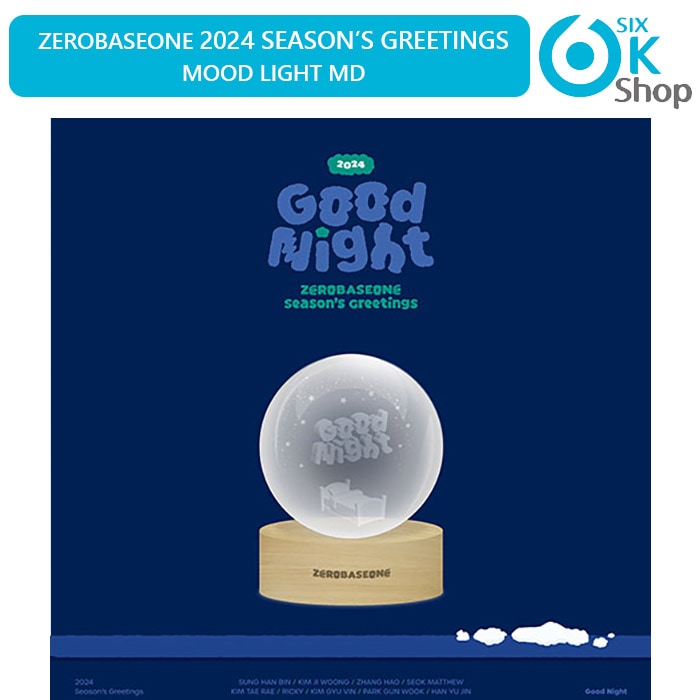 ZEROBASEONE - MOOD LIGHT [ 2024 SEASON’S GREETINGS GOOD NIGHT MD ] ZB1 当店特典 ゼべワン