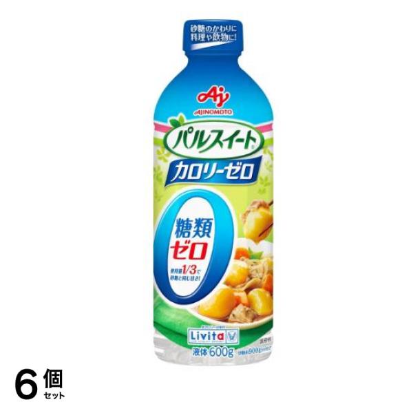 パルスイート カロリーゼロ 液体 600g 6個セット