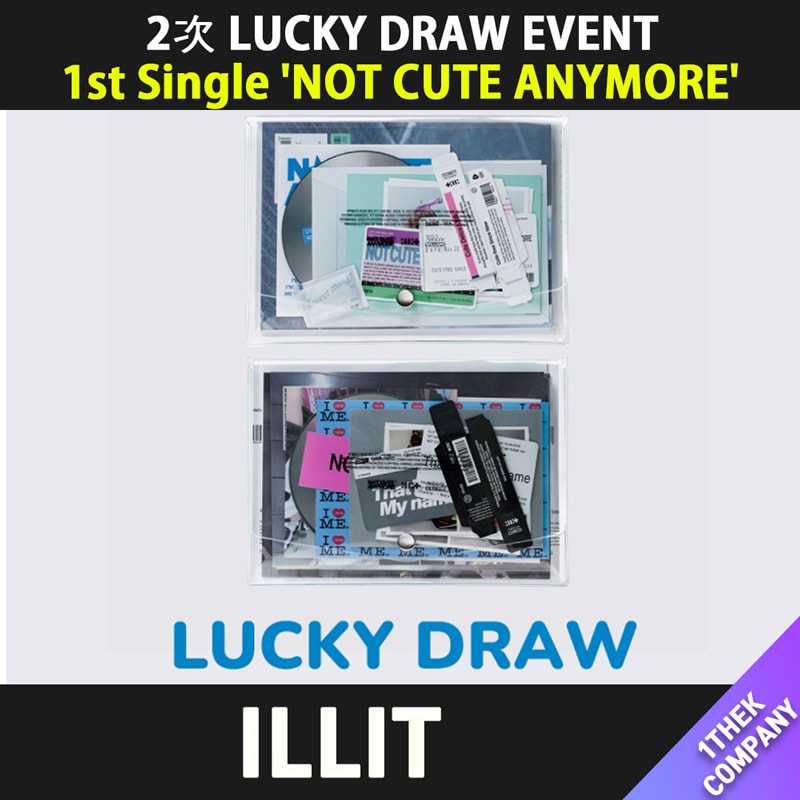 【２種セット】（２次 ラッキードロー特典）ILLIT 1ST SINGLE ALBUM [NOT CUTE ANYMORE] ラキドロ
