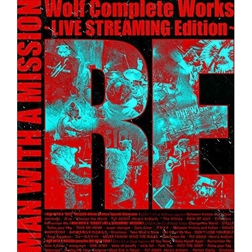 MAN WITH A MISSION ／ Wolf Complete Works LIVE STREAMING Edi... (Blu-ray) SRXL-318