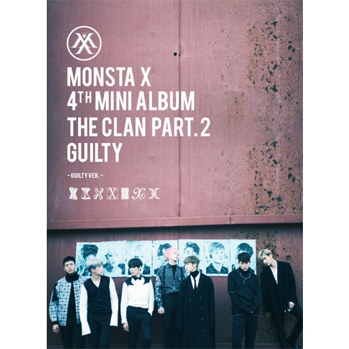 [未開封新品] MONSTA X MONSTA X 4集ミニ THE CLAN 2.5 PART.2 GUILTY GUILTY Ver