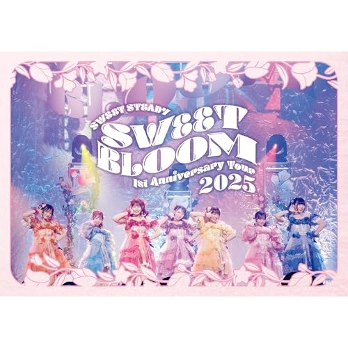 DVD / SWEET STEADY / 1st LIVE FILM at Zepp Haneda SWEET STEADY 1st ANNIVERSARY TOUR 2025『SWEET BLOOM