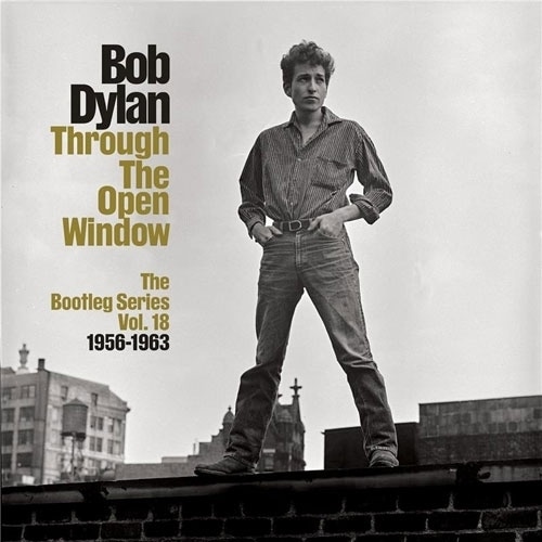 ボブ・ディラン ／ スルー・ザ・オープン・ウィンドウ1956-1963(ブートレッグ・シリーズ第18.. (CD) SICP-31807