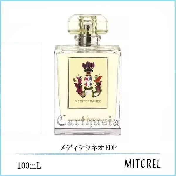 カルトゥージア CARTHUSIA メディテラネオ EDP オードパルファム 100mL 【香水】