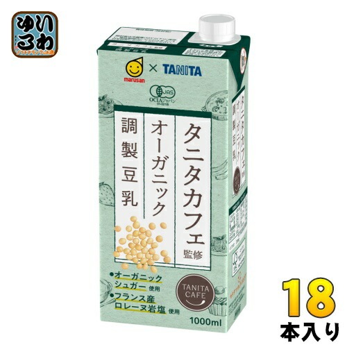 マルサンアイ タニタカフェ監修 オーガニック 調製豆乳 1000ml 紙パック 18本 (6本入×3 まとめ買い)