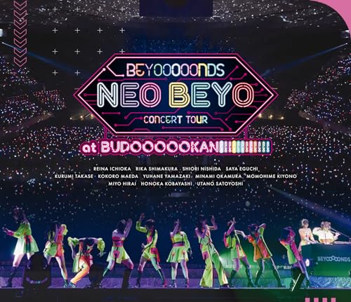 BEYOOOOONDS CONCERT TOUR「NEO BEYO at BUDOOOOOKAN!!!!!!!!!!!!」 (Blu-ray)