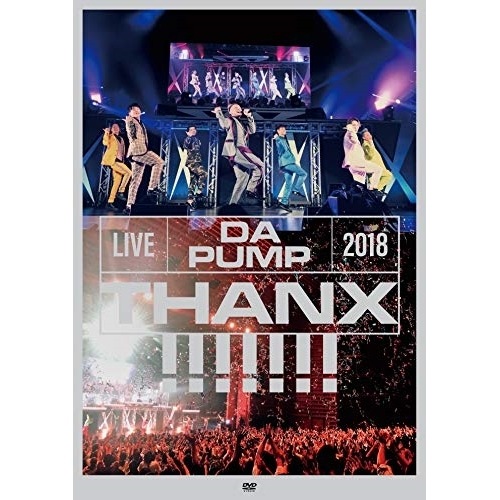 DA PUMP ／ LIVE DA PUMP 2018 THANX!!!!!!! at 東京国際フォ.. (DVD) AVBD-16928