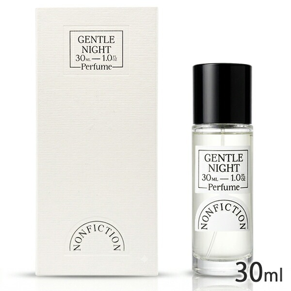 ノンフィクション ジェントルナイト オードパルファム EDP SP 30ml[7770] 宅配無料