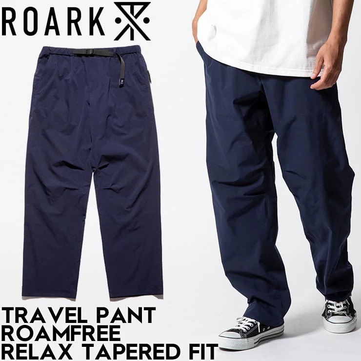 リラックステーパードパンツ チノパン ROARK ロアーク TRAVEL PANT ROAMFREE - RELAX TAPERED FIT RPJ1004-NVY 日本代理店正規品