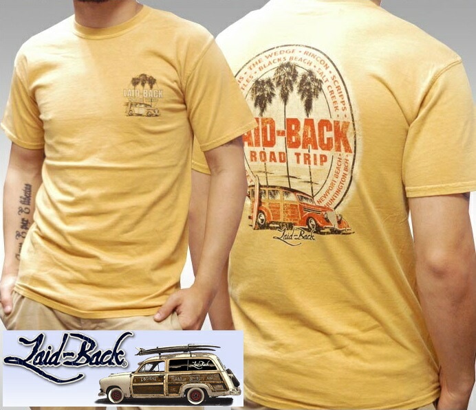 Laid-Back USA レイドバック メンズ Tシャツ ROAD TRIP イエロー 半袖 シャツ サファリ レオン 雑誌 掲載 ブランド アメカジ ストリート ヴィンテージ サーフ ロンハーマン
