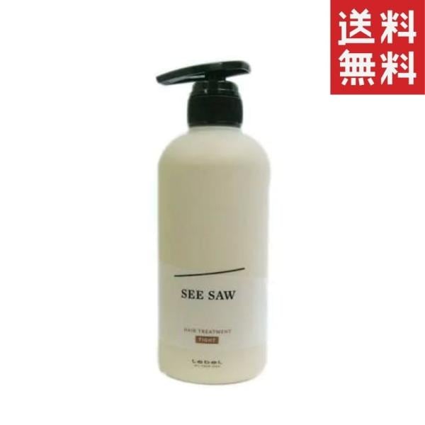 ルベル LEBEL シーソー ヘアトリートメントタイト T 500ml SEE SAW 美容室専売 サロン専売 送料無料