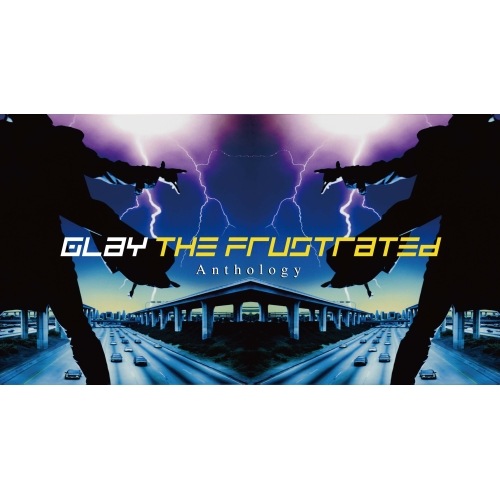 CD/GLAY/THE FRUSTRATED Anthology (2CD+Blu-ray)