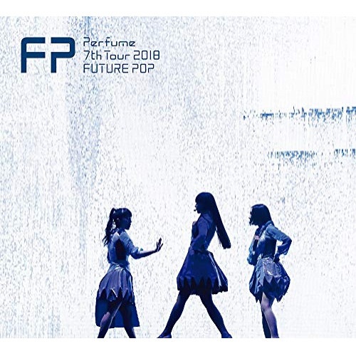 Perfume ／ Perfume 7th Tour 2018 「FUTURE POP」(初回限定盤.. (DVD) UPBP-9014