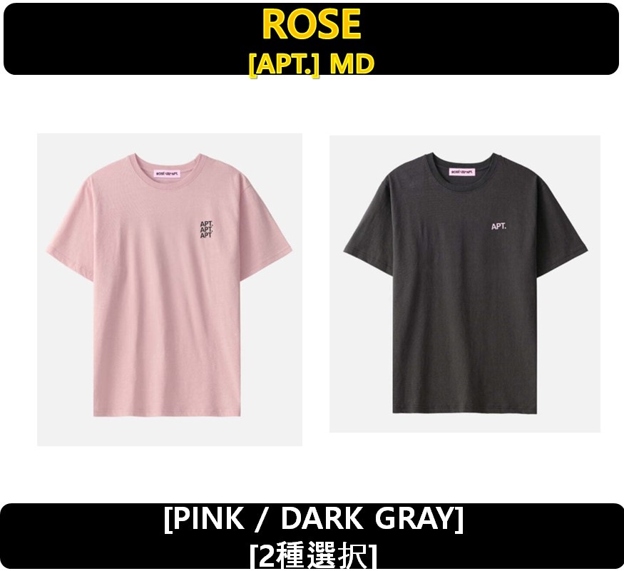 【ROSÉ】[2種選択] - T-SHIRT [PINK / DARK GRAY][APT.] MD 7,897円