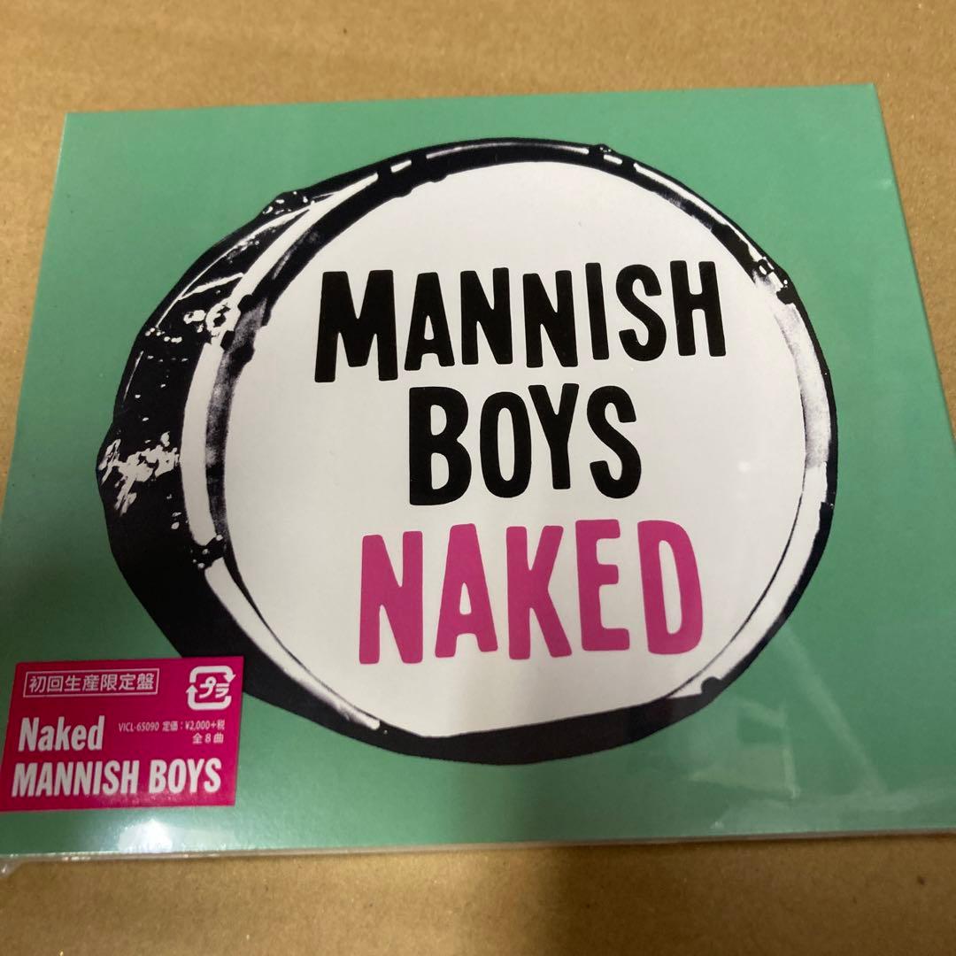 MANNISH BOYS Naked 初回盤 新品未開封