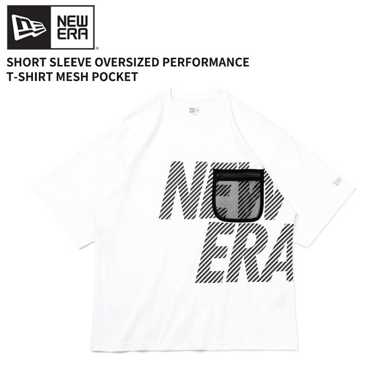 ニュー エラ NEW ERA 半袖 オーバーサイズド パフォーマンス Tシャツ Mesh Pocket ホワイト ブラック パフォーマンス アパレル トップス カットソー