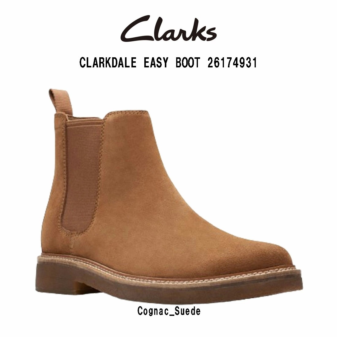 CLARKS クラークデール イージー チェルシーブーツ サイドゴア スタンダード コニャック スエード メンズ CLARKDALE EASY BOOT 26174931