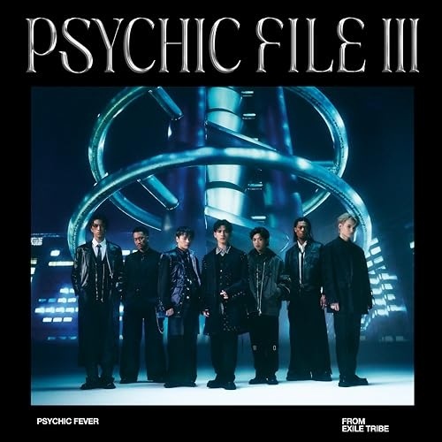 CD / PSYCHIC FEVER from EXILE TRIBE / PSYCHIC FILE III (CD+Blu-ray) (初回生産限定盤A)