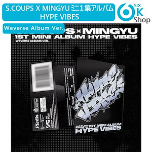 HYPE VIBES ミンギュ weverse ラキドロ S.COUPS X MINGYU (SEVENTEEN) - HYPE VIBES (STANDARD VER.)
