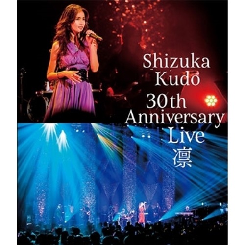 工藤静香 ／ Shizuka Kudo 30th Anniversary Live凛(Bl.. (Blu-ray) PCXP-50553