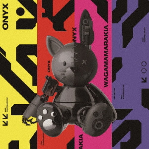 我儘ラキア ／ ONYX(初回盤)(Blu-ray Disc付) (CD) WW-1008