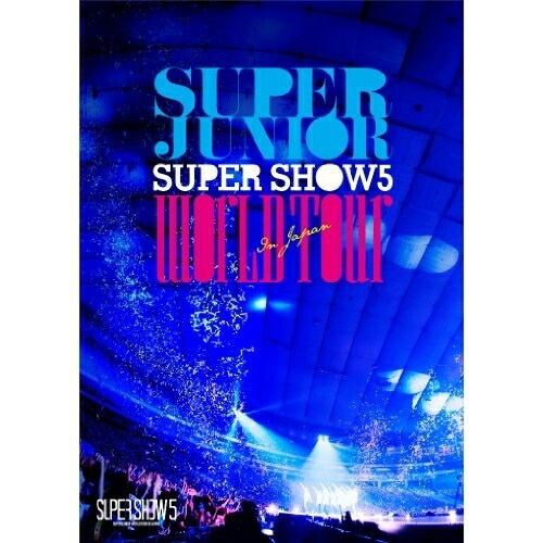 SUPER JUNIOR ／ SUPER JUNIOR WORLD TOUR SUPER SHOW5 in J.. (DVD) AVBK-79185