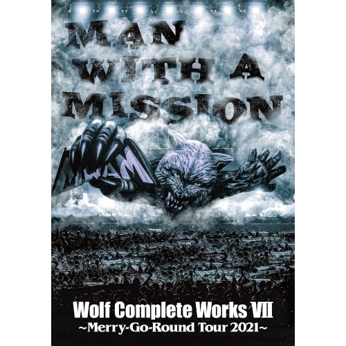 MAN WITH A MISSION ／ WOLF COMPLETE WORKS VII Merry-Go-Round ... (DVD) SRBL-2051