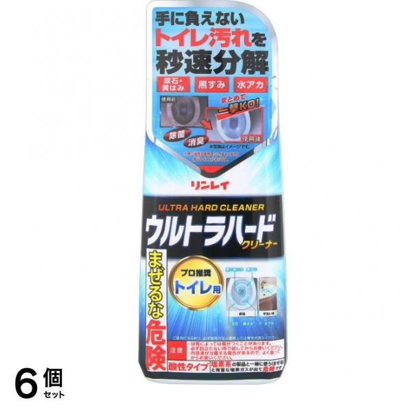 リンレイ ウルトラハードクリーナー トイレ用 500mL 6個セット