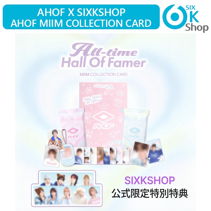 【A2ポスター抽選】【AHOF×SixKshop公式特典付き】 AHOF MIIM COLLECTION CARD 単独公式イベント