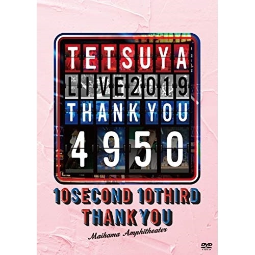 TETSUYA ／ TETSUYA LIVE 2019 THANK YOU 4950 (DVD) XNLD-10066