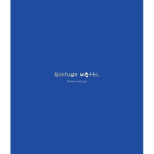 Maison book girl ／ Solitude HOTEL(通常盤)(Blu-ray Disc) (Blu-ray) PCXP-50857