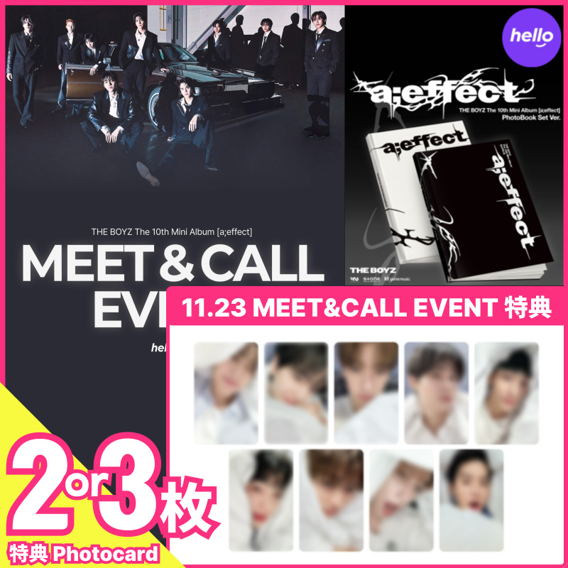 【hellolive特典2枚or3枚付】THE BOYZ The 10th Mini Album [aeffect] (Photobook) 11/23 FAN SIGN EVENT
