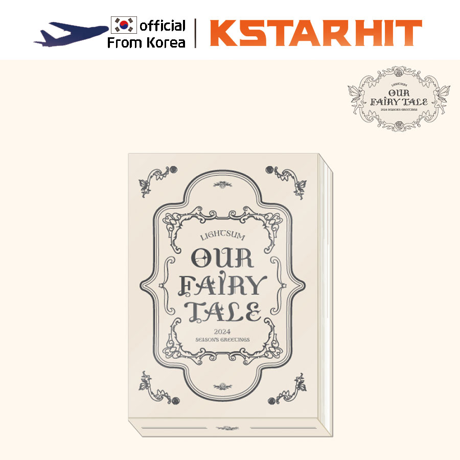 (公式 / STORE 特典) LIGHTSUM - 2024 SEASONS GREETINGS [OUR FAIRY TALE]
