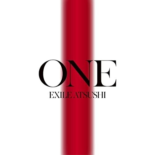 EXILE ATSUSHI ／ ONE(初回生産限定盤)(Blu-ray Disc付) (CD) RZCD-77534