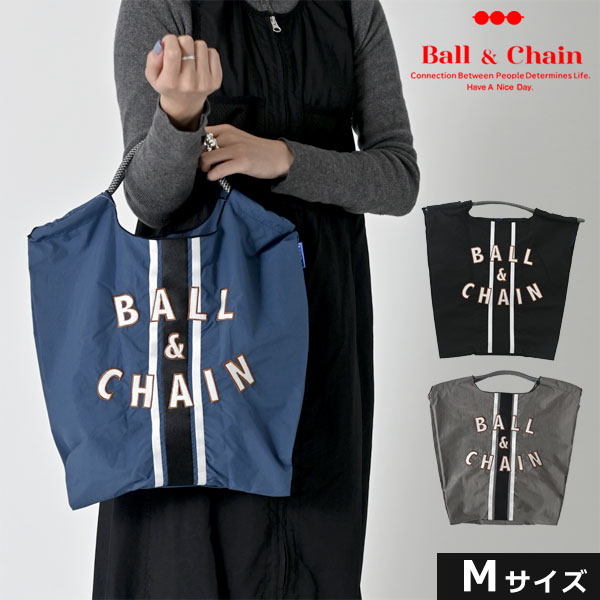 【即納】 Ball＆Chain ボールアンドチェーン 正規品 LINE Mサイズ バッグ ショッピングバッグ エコバッグ トートバッグ ショルダー 刺繍 ギフト A4 301037