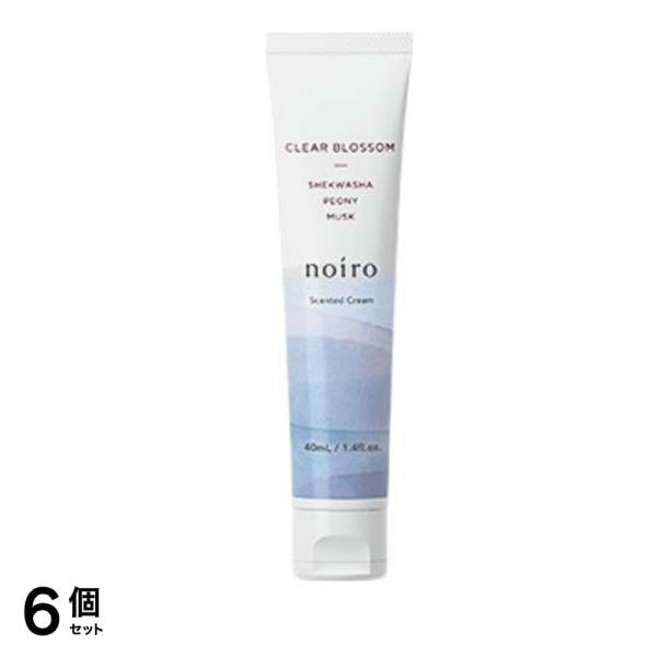noiro(ノイロ) センティッドクリーム CB クリアブロッサム 40mL (チューブ) 6個セット