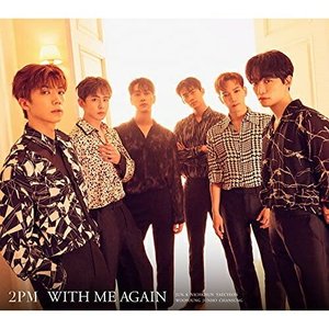 2PM WITH ME 年末のプロモーション特価 初回生産限定盤B AGAIN 【2021A/W新作★送料無料】