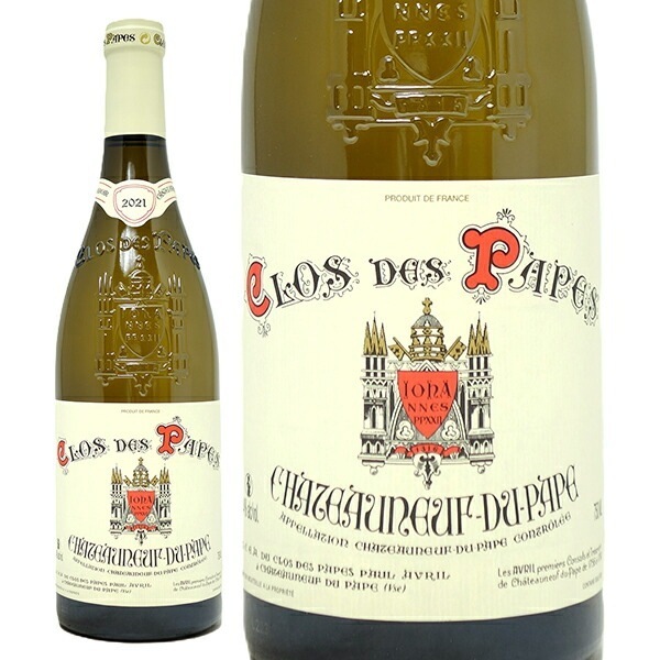 2021 シャトー ヌフ デュ パプ クロ デ パプ ブラン 750ml ポール アヴリル フランス 白ワイン コク辛口 ワイン ^C0APCB21^