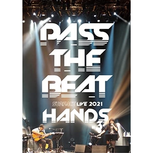 SURFACE ／ SURFACE LIVE 2021 「HANDS #3 -PASS THE BE.. (DVD) MHBL-356