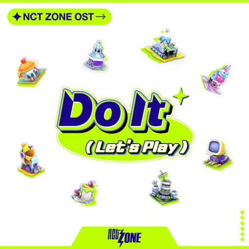 [未開封新品] NCT(エンシティ) - NCT ZONE OST ALBUM DO IT (LETS PLAY) [3種セット]