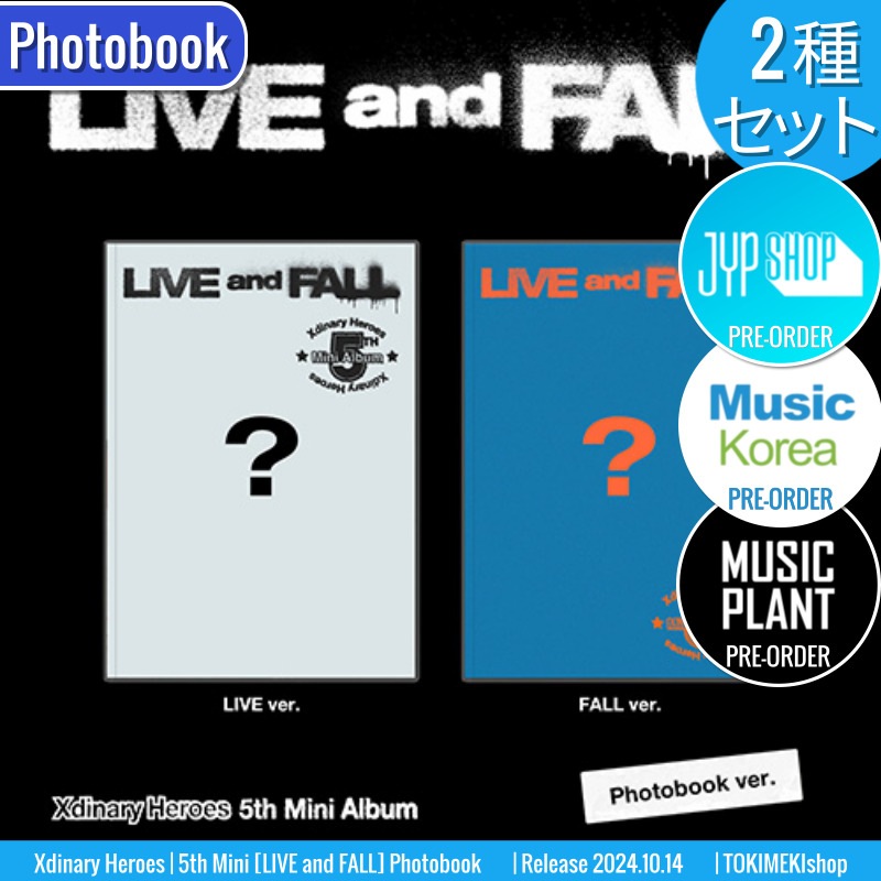ONLINE特典+ Photobook ver. [2種SET] Xdinary Heroes アルバム 5th Mini [LIVE and FALL] /チャート反映 +Shop Gift