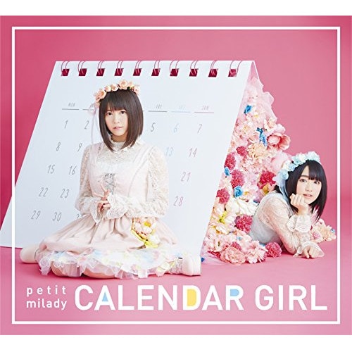 petit milady ／ CALENDAR GIRL(初回限定盤A)(DVD付) (CD) POCE-9417
