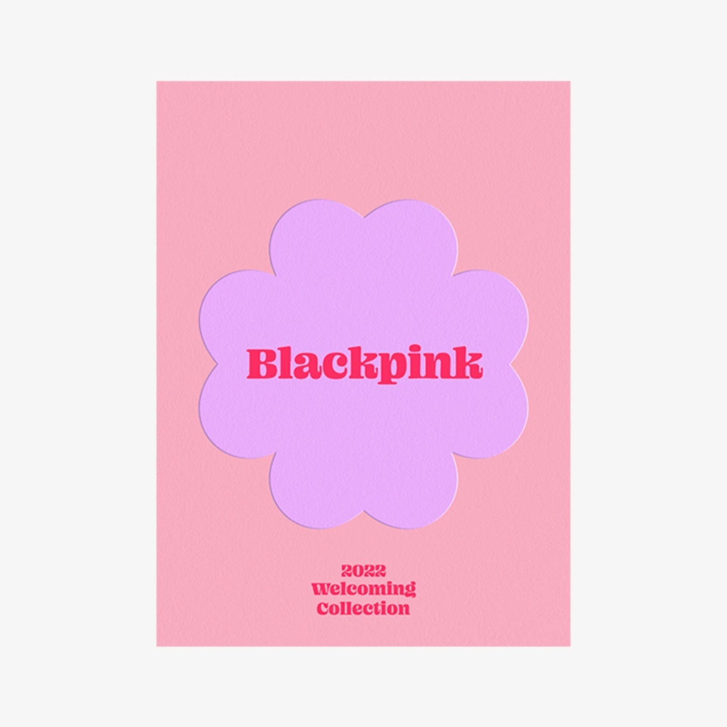 BLACKPINK - 2022 WELCOMING COLLECTION